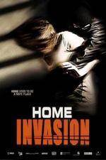 Watch Home Invasion Soap2day