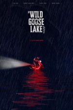 Watch The Wild Goose Lake Soap2day