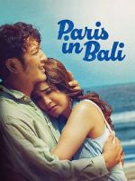 Watch Paris in Bali Soap2day