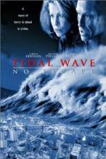 Watch Tidal Wave No Escape Soap2day