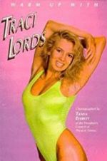 Watch Warm Up with Traci Lords Soap2day