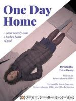 Watch One Day Home (Short 2017) Soap2day