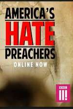 Watch Americas Hate Preachers Soap2day