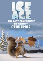 Watch Ice Age: The Last Adventure of Scrat (Short 2022) Soap2day