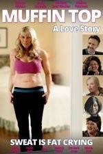 Watch Muffin Top: A Love Story Soap2day