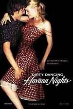Watch Dirty Dancing: Havana Nights Soap2day