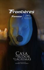 Watch House of Sweat and Tears Soap2day