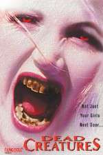 Watch Dead Creatures Soap2day