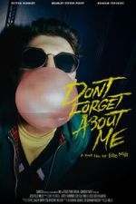 Watch Don\'t Forget About Me Soap2day