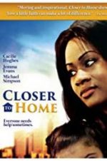 Watch Closer to Home Soap2day