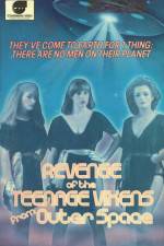 Watch The Revenge of the Teenage Vixens from Outer Space Soap2day