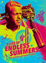 Watch A Life of Endless Summers: The Bruce Brown Story Soap2day