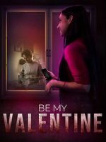 Watch Be My Valentine Soap2day