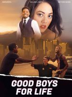 Watch Good Boys for Life Soap2day