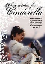 Watch Three Wishes for Cinderella Soap2day