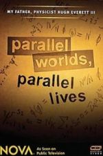 Watch Parallel Worlds, Parallel Lives Soap2day