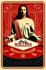 Watch Holy Rollers The True Story of Card Counting Christians Soap2day