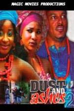 Watch Dust And Ashes 2 Soap2day