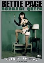 Watch Bettie Page: Bondage Queen Soap2day