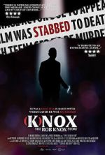 Watch (K)nox: The Rob Knox Story Soap2day