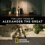 Watch The Lost Tomb of Alexander the Great Soap2day