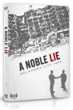 Watch A Noble Lie Oklahoma City 1995 Soap2day