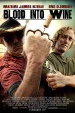 Watch Blood Into Wine Soap2day