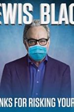 Watch Lewis Black: Thanks for Risking Your Life Soap2day