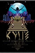 Watch Kylie - Aphrodite: Les Folies Tour 2011 Soap2day
