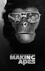 Watch Making Apes: The Artists Who Changed Film Soap2day