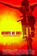 Watch Heroes of Dirt Soap2day