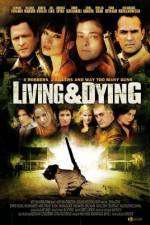 Watch Living & Dying Soap2day