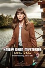 Watch Hailey Dean Mystery: A Will to Kill Soap2day