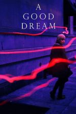 Watch A Good Dream Soap2day