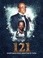 Watch 121: Overcoming Drug Addiction by Faith Soap2day