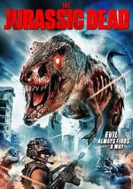 Watch The Jurassic Dead Soap2day
