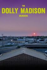 Watch The Dolly Madison Murders Soap2day