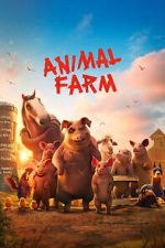 Watch Animal Farm Soap2day