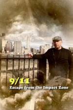 Watch 911 Escape from the Impact Zone Soap2day