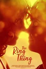 Watch The Ring Thing Soap2day