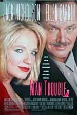 Watch Man Trouble Soap2day