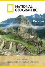 Watch National Geographic: Ancient Megastructures - Machu Picchu Soap2day
