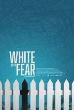 Watch White with Fear Soap2day