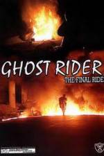 Watch Ghostrider 1: The Final Ride Soap2day
