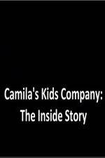 Watch Camila's Kids Company: The Inside Story Soap2day
