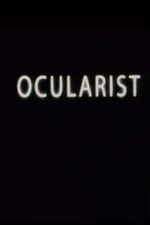 Watch Ocularist Soap2day