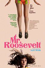 Watch Mr. Roosevelt Soap2day