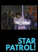 Watch Star Patrol! Soap2day