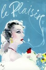 Watch Le Plaisir Soap2day