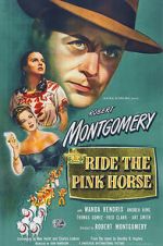 Watch Ride the Pink Horse Soap2day